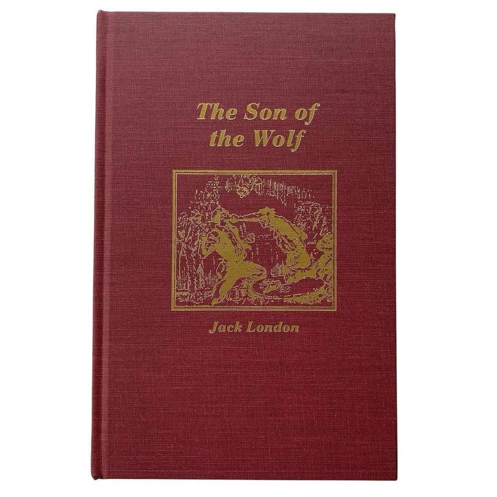 The‎ Son of the Wolf by Jack London Published 1900 Republish 1982 Red Hardcover